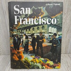 San Francisco A Sunset Pictorial 1969 Hardcover First Edition Vintage History